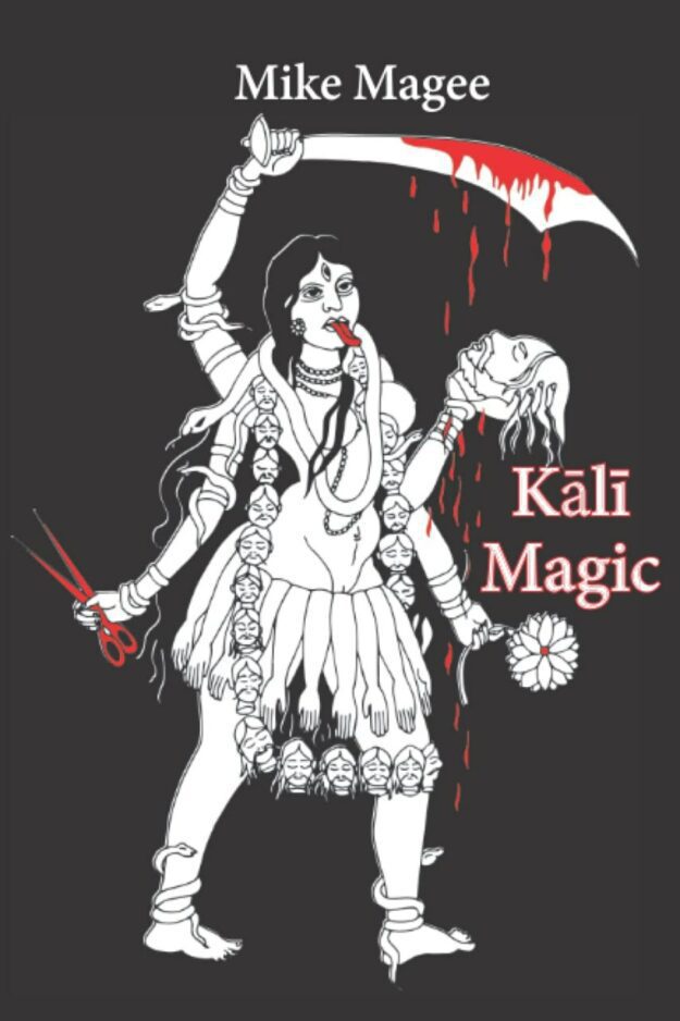 "Kali Magic" by Mike Magee