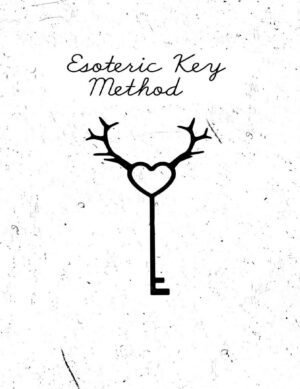 "Esoteric Key Method: Meditation" by  Andreea Ionescu