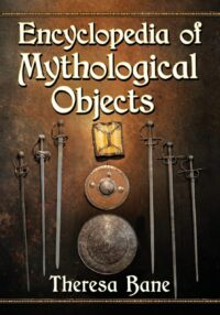 "Encyclopedia of Mythological Objects" by Theresa Bane (alternate rip)
