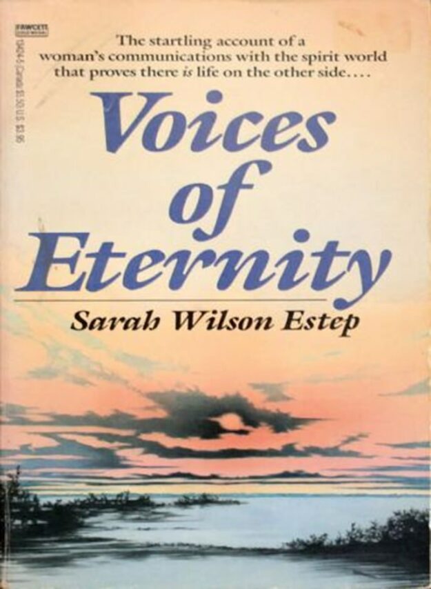 "Voices of Eternity" by Sarah Wilson Estep