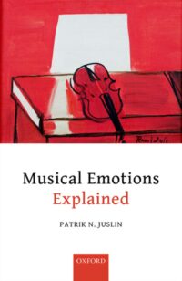 "Musical Emotions Explained" by Patrik N. Juslin