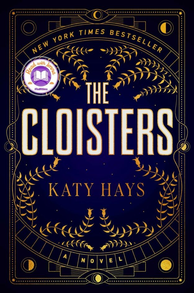 "The Cloisters: A Novel" by Katy Hays