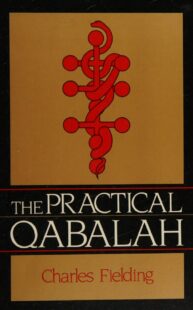 "The Practical Qabalah" by Charles Fielding (1989 edition)