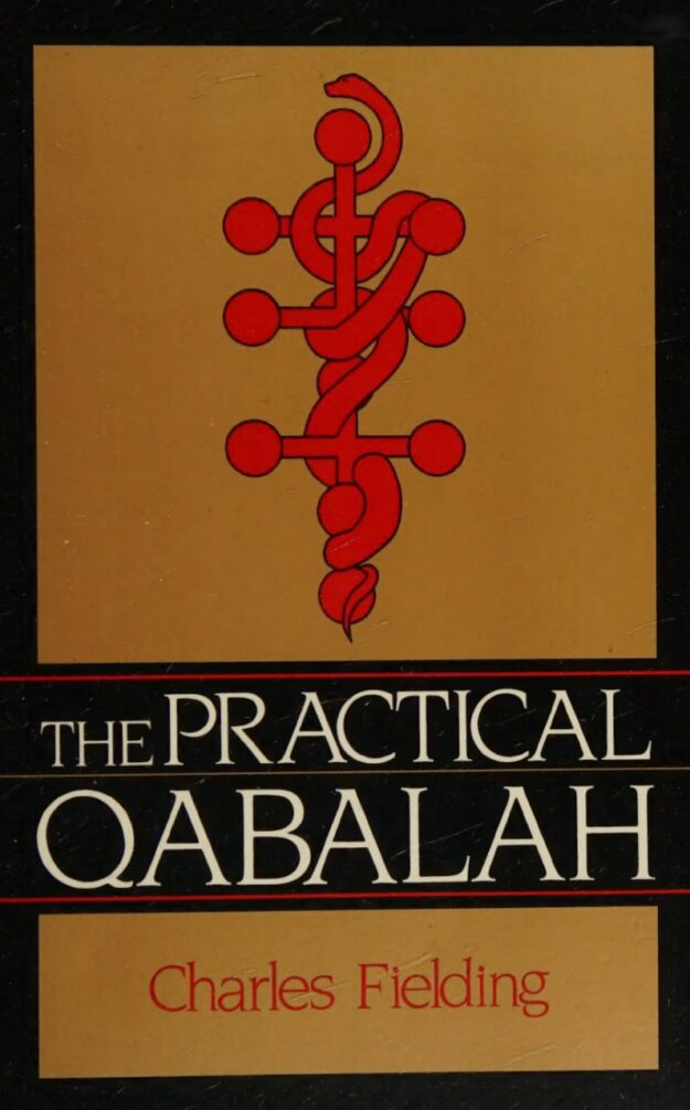 "The Practical Qabalah" by Charles Fielding (1989 edition)