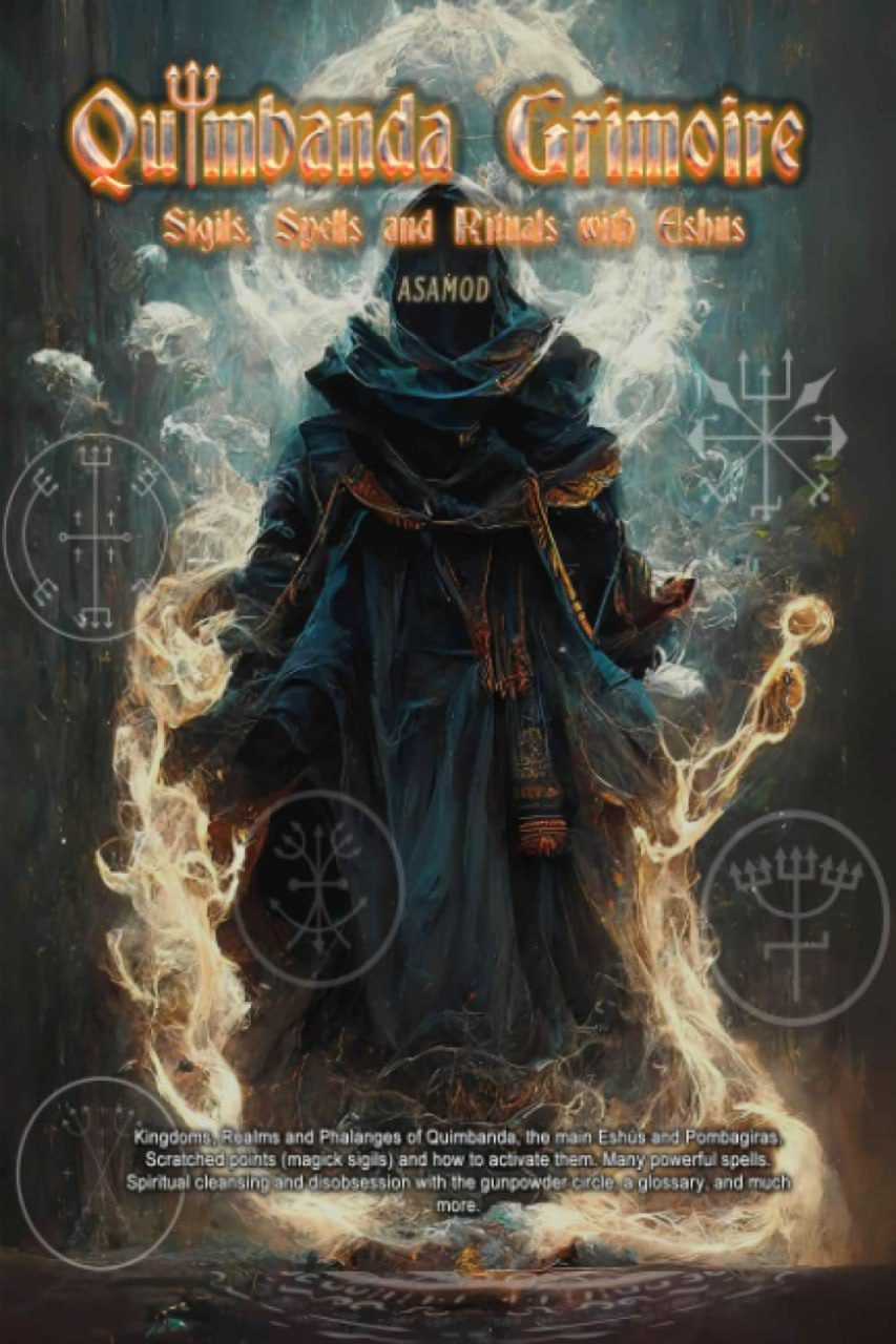 Magick Ritual Rites Sigils “Quimbanda Grimoire: Sigils, Spells and Rituals with Eshus” by Asamod ...