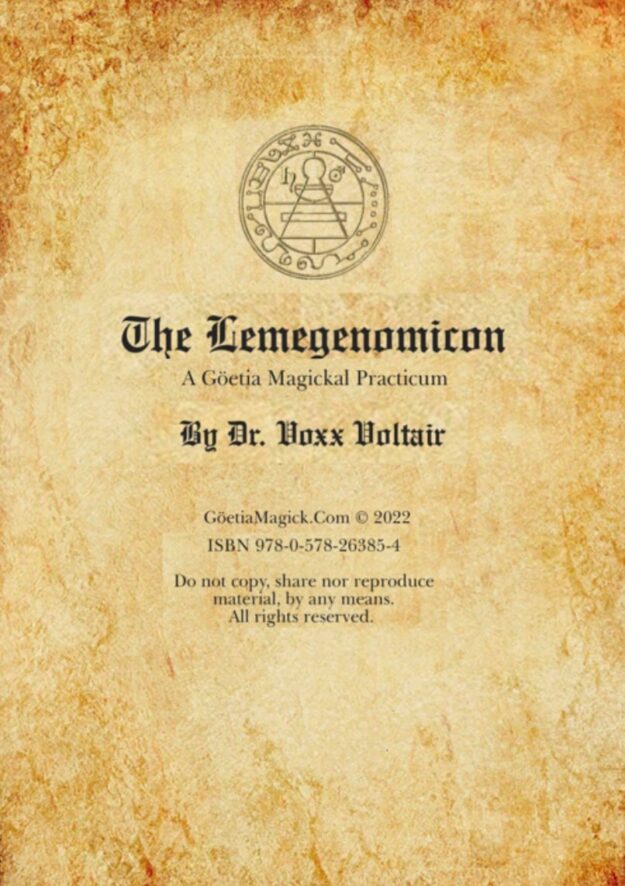 "The Lemegenomicon: A Goetia Magickal Practicum" by Dr. Voxx Voltair