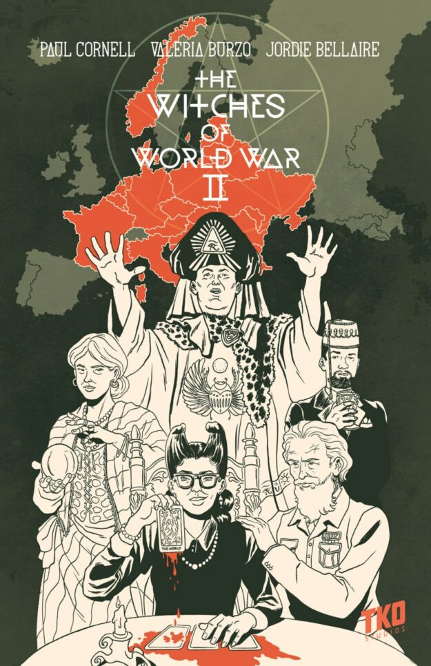 "The Witches of World War II" by Paul Cornell, Valeria Burzo and Jordie Bellaire