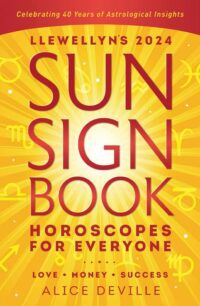 "Llewellyn's 2024 Sun Sign Book: Horoscopes for Everyone" by Llewellyn Publishing