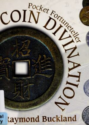 "Coin Divination: Pocket Fortuneteller" by Raymond Buckland