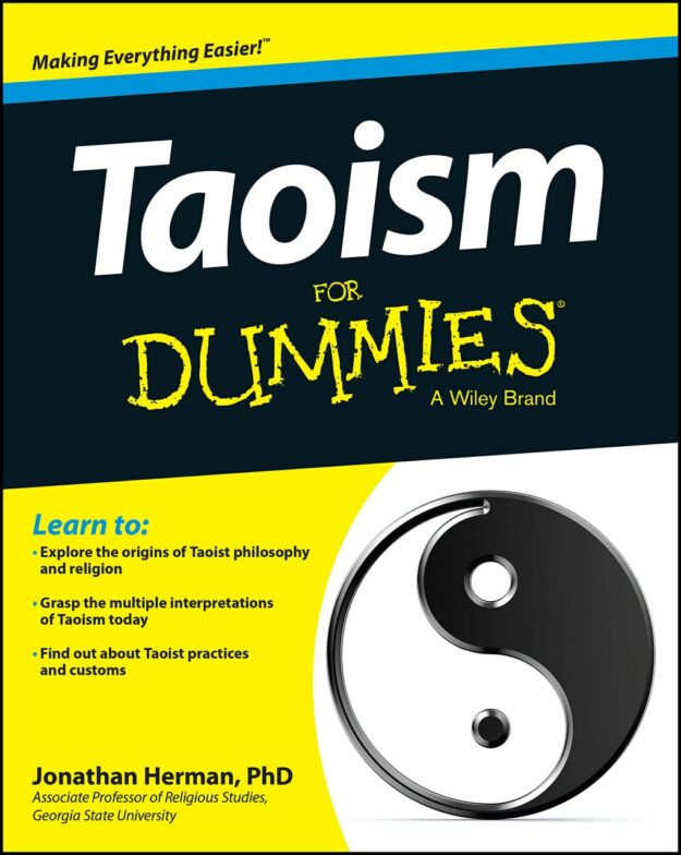 "Taoism For Dummies" by Jonathan Herman
