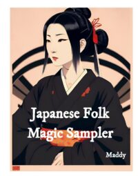 "Japanese Folk Magic Sampler" by Maddy
