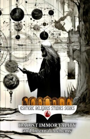 "Daoist Immortality and Internal Alchemy: The Dao and its Three Treasures of Jing, Qi, and Shen, Elixir Fields and Three Dantian, Heavenly Cycles, Nei ... & Tai Chi" by Diohka Aesden
