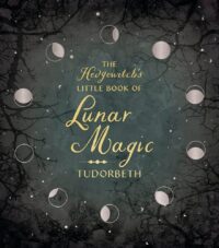 "The Hedgewitch's Little Book of Lunar Magic" by Tudorbeth