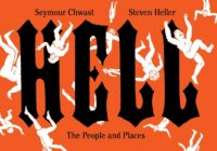 "Hell: The People and Places" by Seymour Chwast and Steven Heller