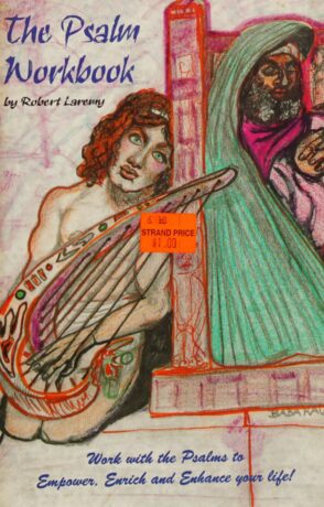 "The Psalm Workbook" by Robert Laremy
