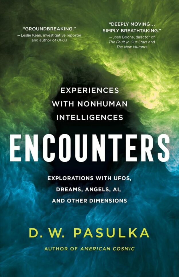 "Encounters: Experiences with Nonhuman Intelligences" by D.W. Pasulka