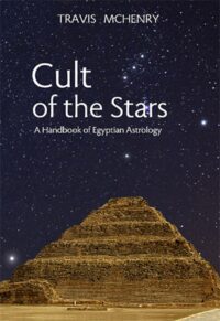 "Cult of the Stars: A Handbook of Egyptian Astrology" by Travis McHenry (2nd edition)