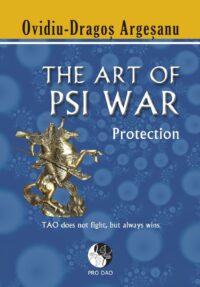 "The Art of Psy War: Protection" by Ovidiu Dragos Argesanu (2nd edition)