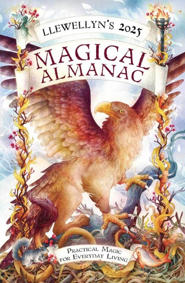 "Llewellyn's 2025 Magical Almanac: Practical Magic for Everyday Living" by Llewellyn