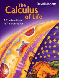 "The Calculus of Life" by David Monette