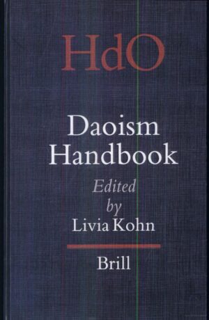 "Daoism Handbook" edited by Livia Kohn