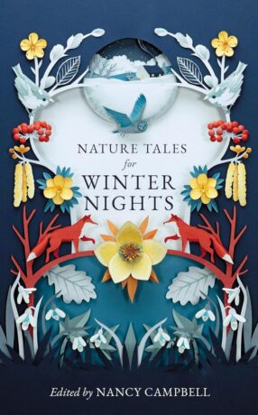 "Nature Tales for Winter Nights" by Nancy Campbell