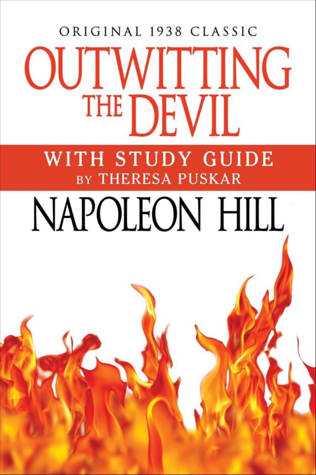 "Outwitting the Devil with Study Guide: Original 1938 Classic" by Napoleon Hill (2024 edition)