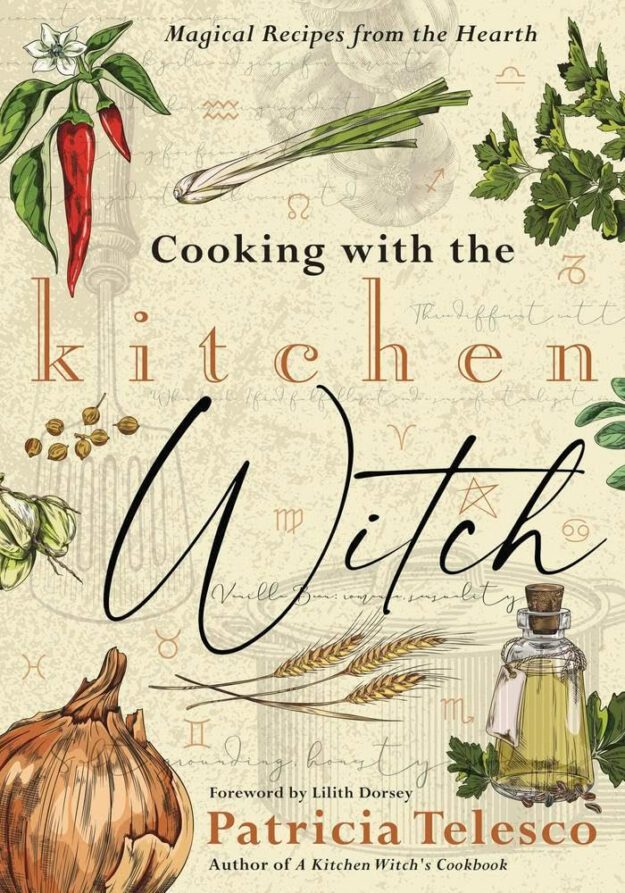 "Cooking with the Kitchen Witch: Magical Recipes from the Hearth" by Patricia Telesco