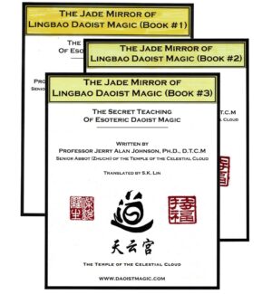 "The Jade Mirror of Lingbao Daoist Magic" by Jerry Alan Johnson