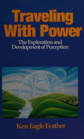 "Traveling With Power: The Exploration and Development of Perception"