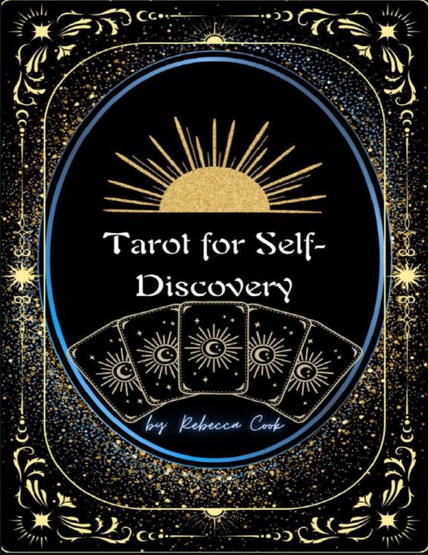 "Tarot for Self-Discovery" by Rebecca Cook