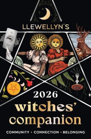 "Llewellyn's 2026 Witches' Companion: Community, Connection, Belonging" by Llewellyn