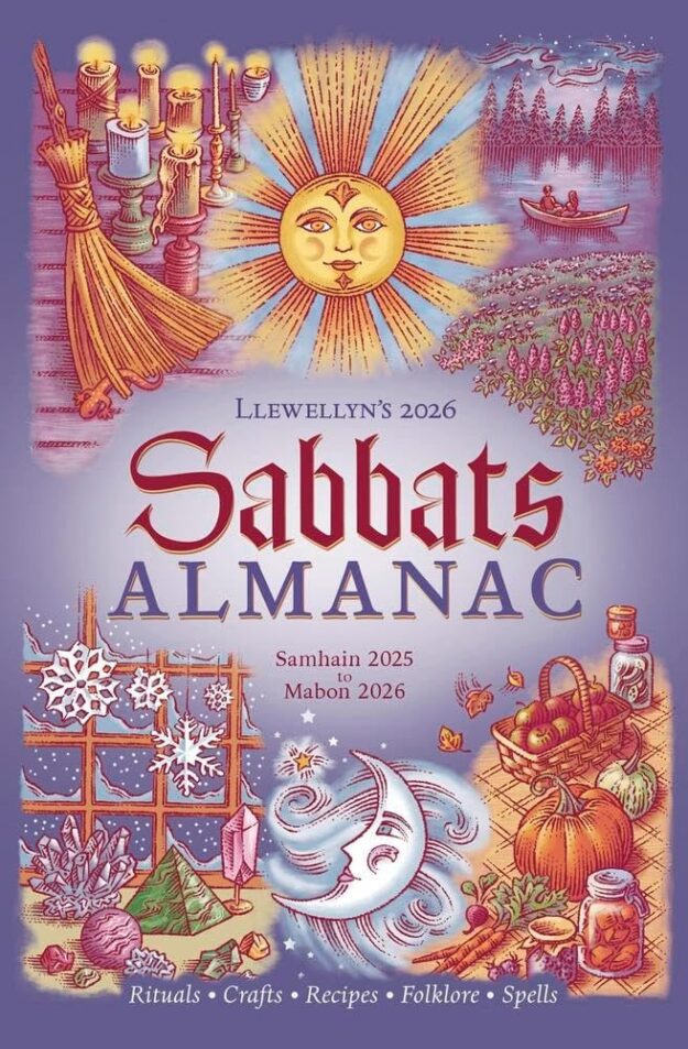 "Llewellyn's 2026 Sabbats Almanac: Rituals, Crafts, Recipes, Folklore" by Llewellyn