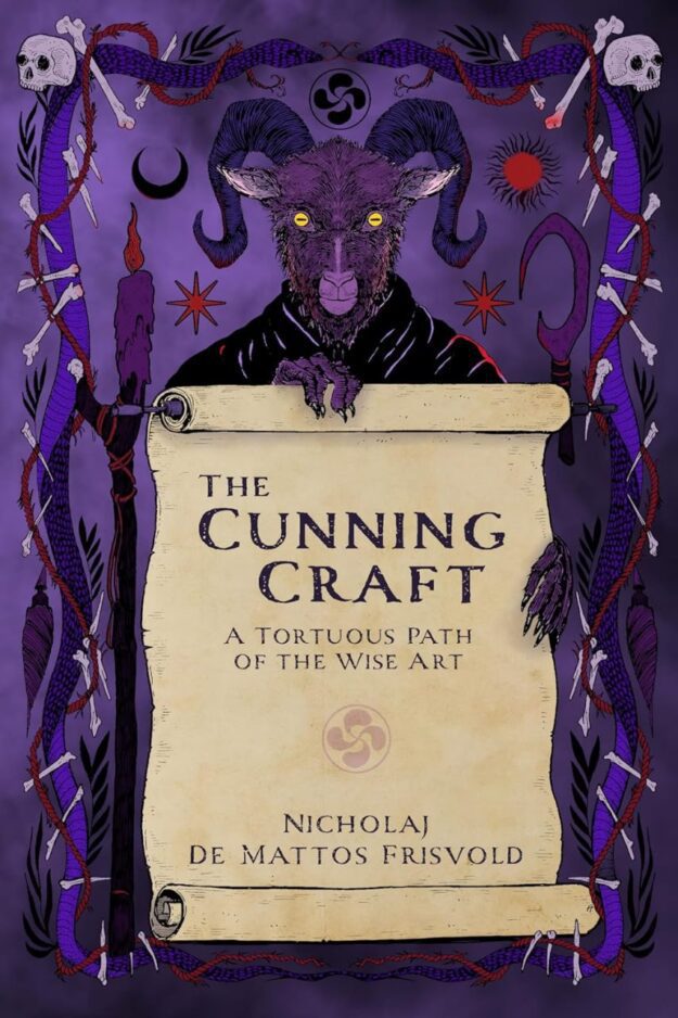 "The Cunning Craft: A Tortuous Path of the Wise Art" by Nicholaj de Mattos Frisvold