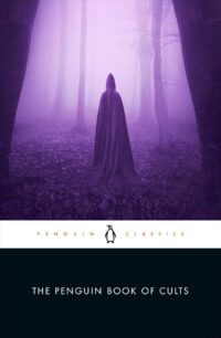"The Penguin Book of Cults" by Joseph P. Laycock