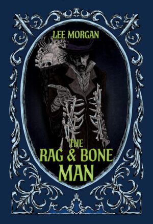 "The Rag & Bone Man" by Lee Morgan