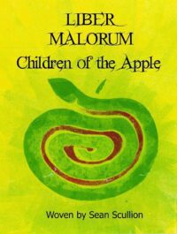 "Liber Malorum: Children of the Apple" by Sean Scullion