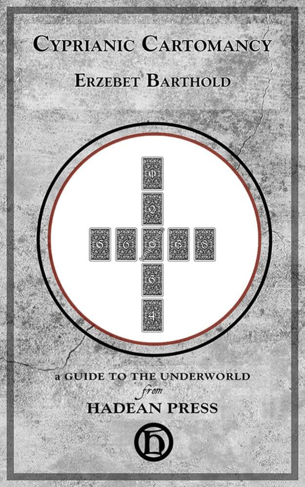"Cyprianic Cartomancy" by Erzebet Barthold