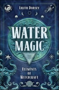 "Water Magic" by Lilith Dorsey