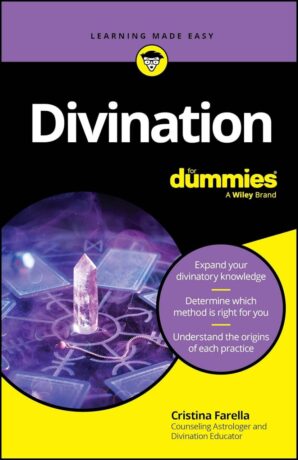 "Divination For Dummies" by Cristina Farella