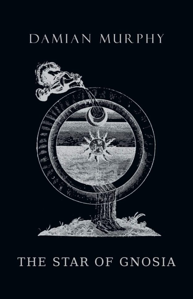 "The Star of Gnosia" by Damian Murphy