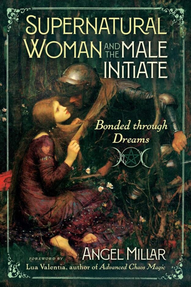 "Supernatural Woman and the Male Initiate: Bonded through Dreams" by Angel Millar