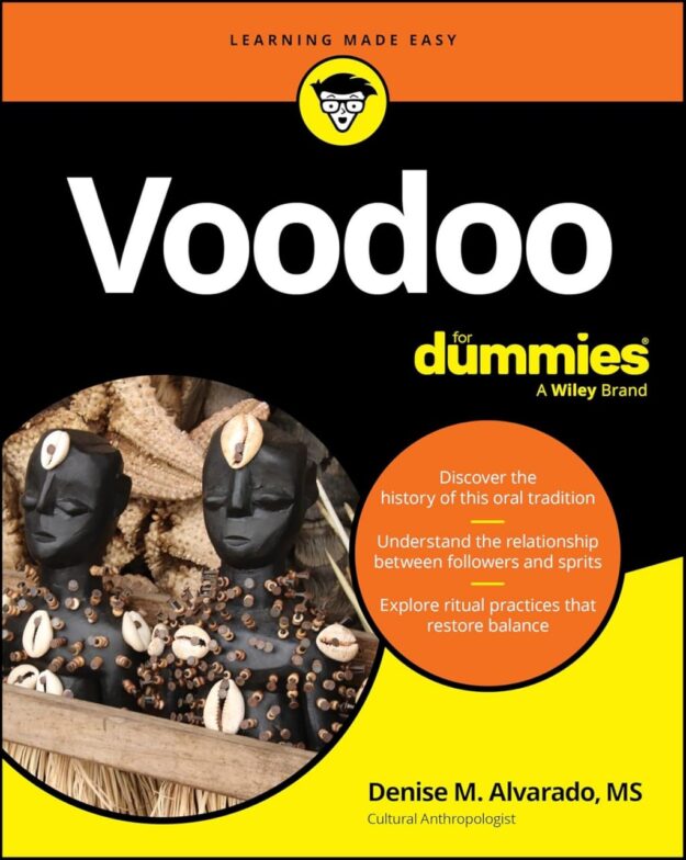"Voodoo For Dummies" by Denise M. Alvarado