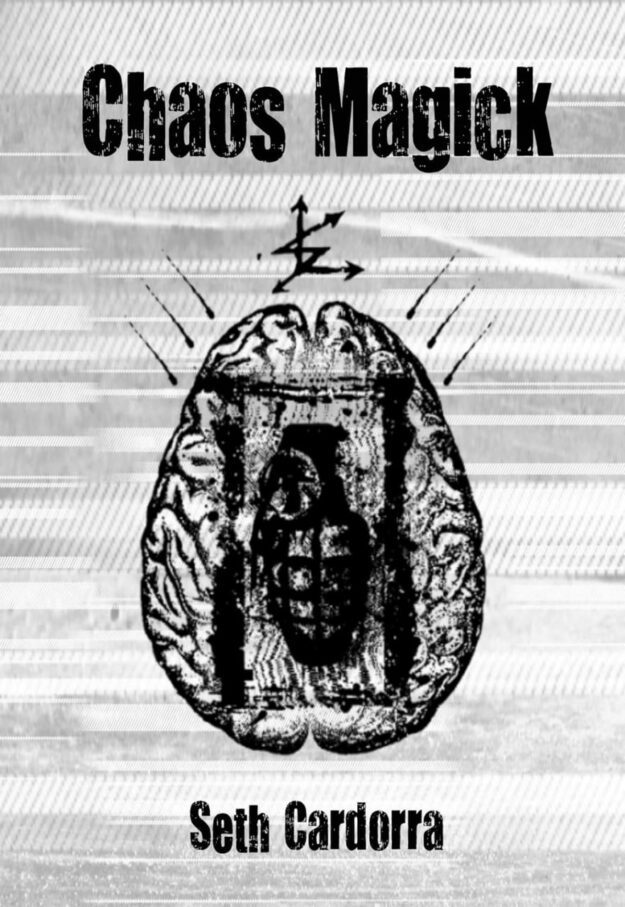 "Chaos Magick" by Seth Cardorra