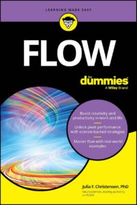 "Flow For Dummies" by Julia F. Christensen