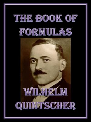 "The Book of Formulas" by Wilhelm Quintscher
