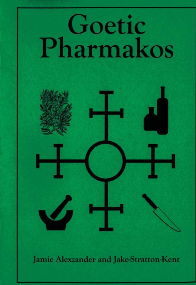 "Goetic Pharmakos" by Jamie Alexzander and Jake Stratton-Kent