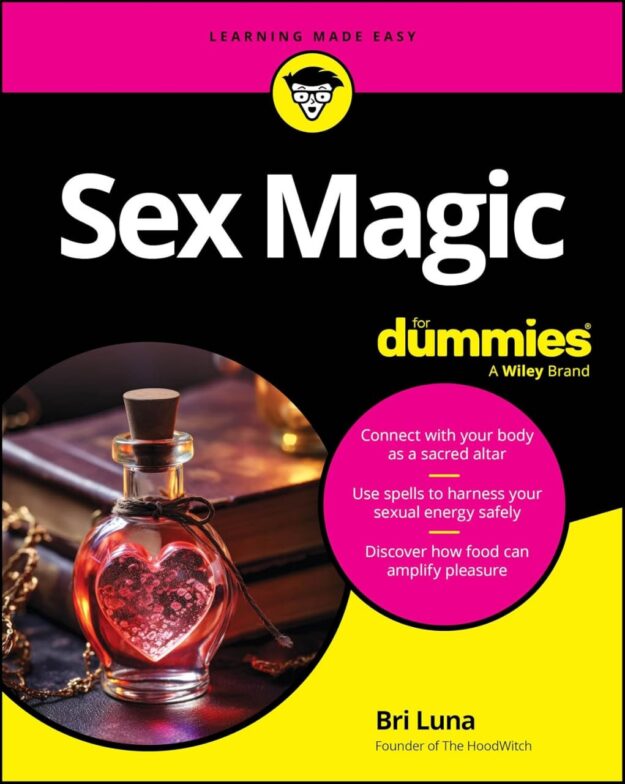 "Sex Magic For Dummies" by Bri Luna